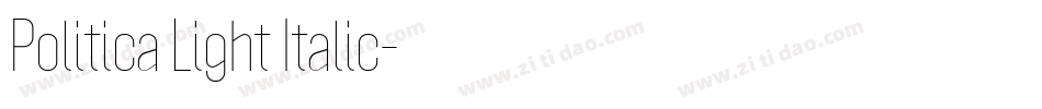 Politica Light Italic字体转换